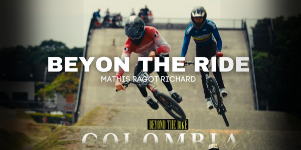 Beyond the Ride - Colombia