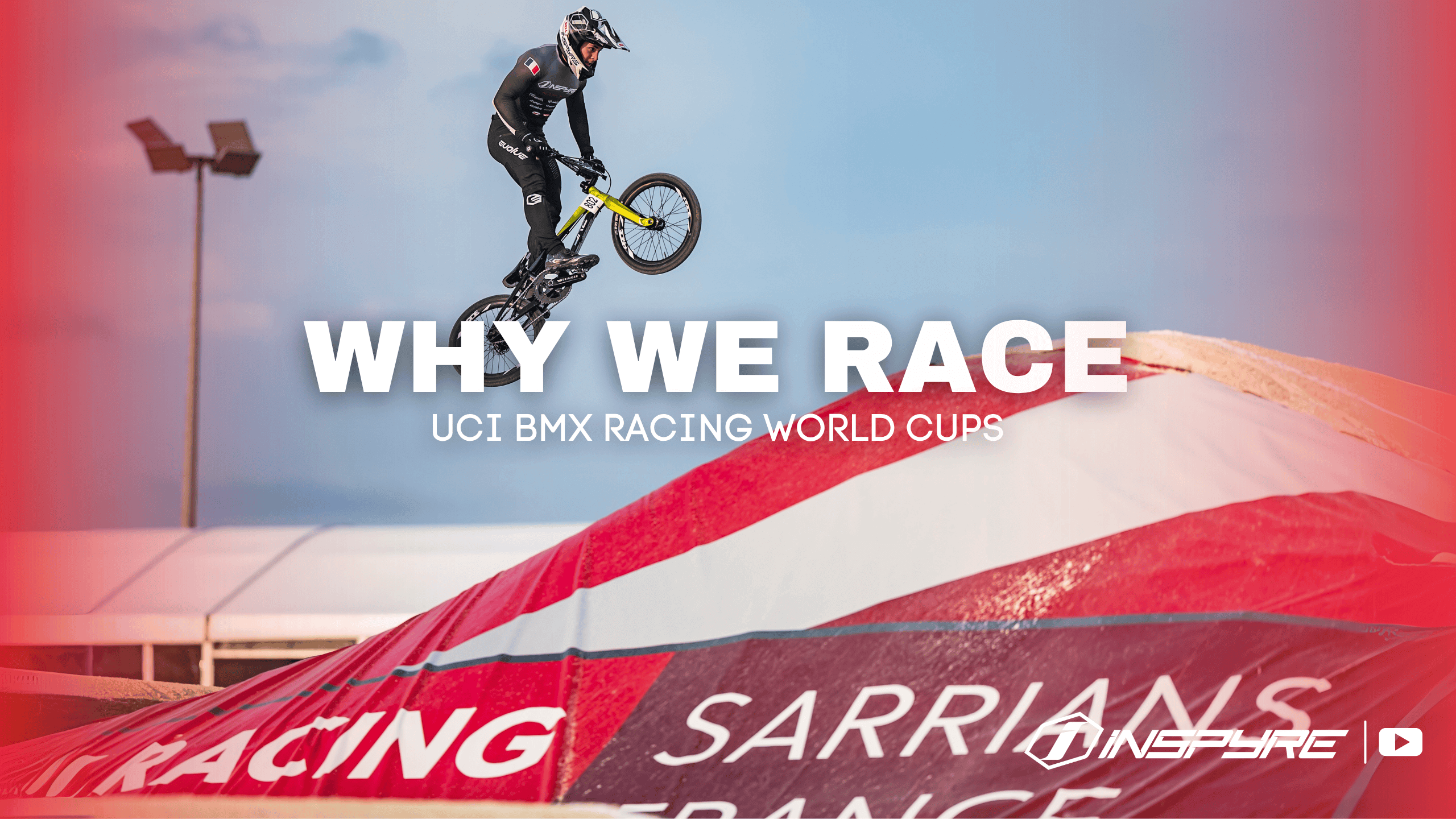 Why We Race – Le documentaire Inspyre Bicycles sur la Coupe du Monde BMX